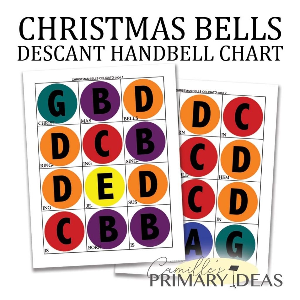 Christmas Bells Bell Chart For Descant Camille S Primary Ideas
