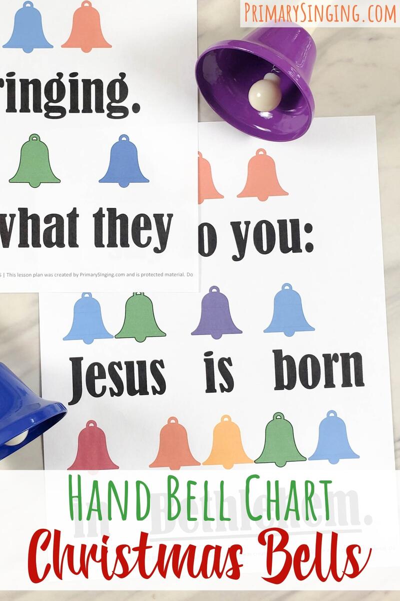 Christmas Bells Handbells Chart Primary Singing