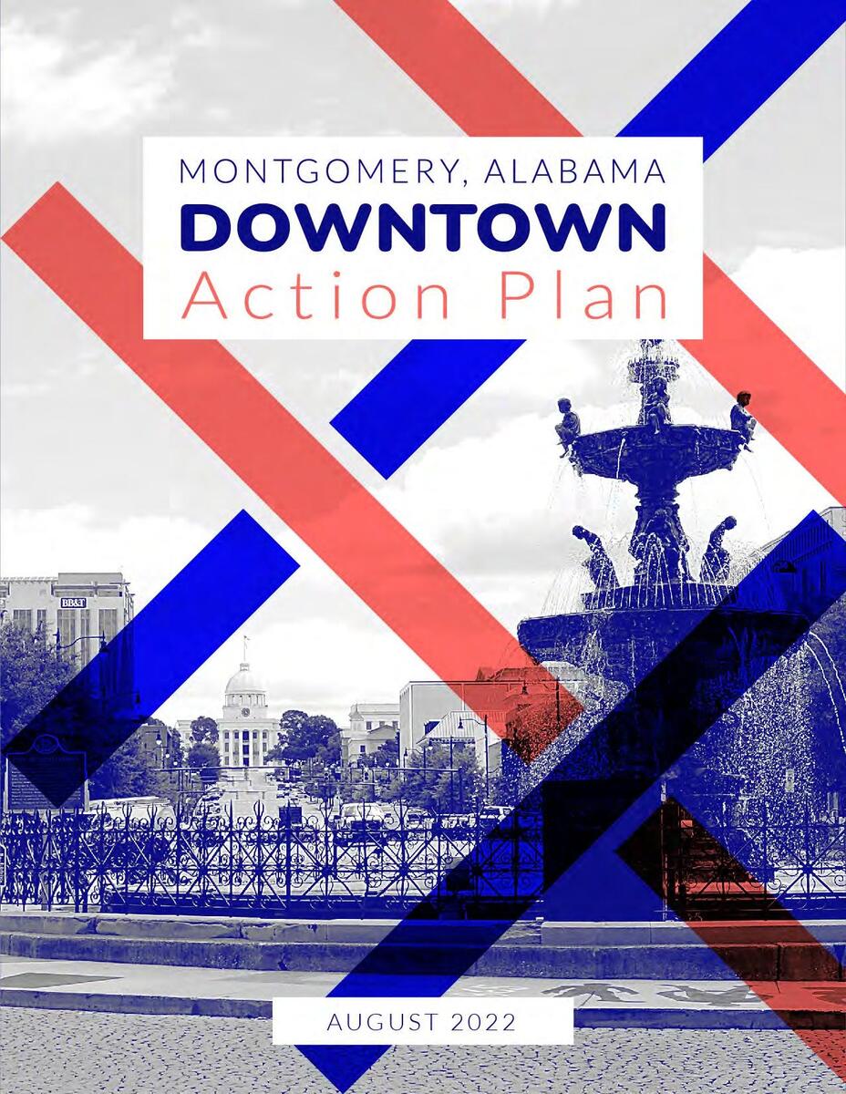 Downtown Montgomery Action Plan By Montgomery Area Chamber Of Commerce Issuu